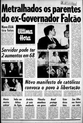 Última Hora [jornal]. Rio de Janeiro-RJ, 08 nov. 1967 [ed. vespertina].