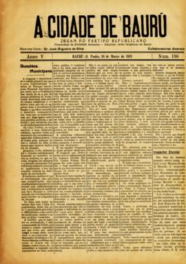 A Cidade de Baurú [jornal], a. 5, n. 196. Bauru-SP, 20 mar. 1913.