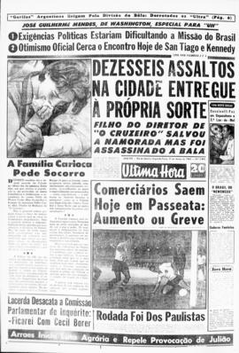 Última Hora [jornal]. Rio de Janeiro-RJ, 11 mar. 1963 [ed. vespertina].