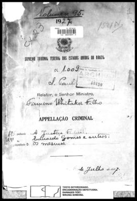 Processo... [apelação criminal], nª 1009/1927. [São Paulo-SP?], 1927. v. 95