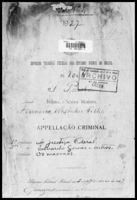 Processo... [apelação criminal], nª 1009/1927. [São Paulo-SP?], 1927. v. 164