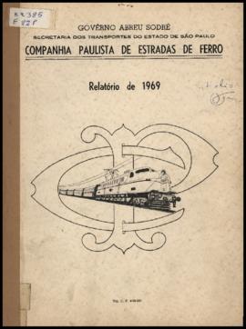 Relatório…, nº 121, 1969. Criador(a): Companhia Paulista de Estradas de Ferro. [São Paulo-SP]: Ti...
