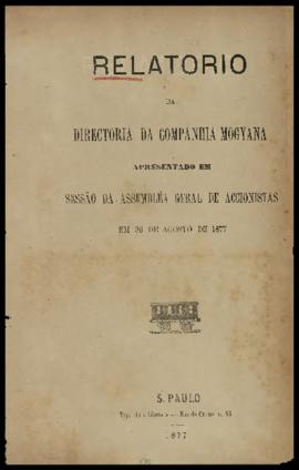 Relatório…, [nº 010], 1º sem. 1877. Criador(a): Companhia Mogiana de Estradas de Ferro. São Paulo...