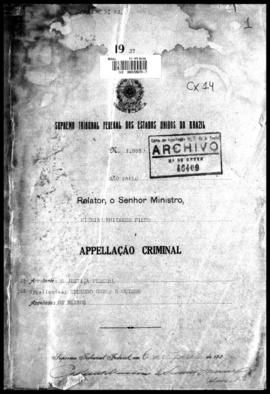 Processo... [apelação criminal], nª 1009/1927. [São Paulo-SP?], 1927. v. 52
