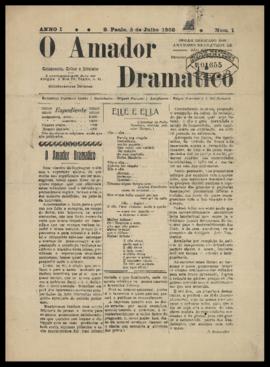 O Amador dramatico [jornal], a. 1, n. 1. São Paulo-SP, 05 jul. 1908.