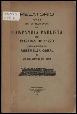 Relatório…, nº 083, 1931. Criador(a): Companhia Paulista de Estradas de Ferro. São Paulo-SP: Ofic...