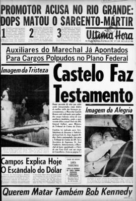Última Hora [jornal]. Rio de Janeiro-RJ, 08 mar. 1967 [ed. vespertina].