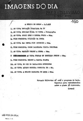 TV Tupi [emissora]. A Mulher no Mundo [programa]. Roteiro [televisivo], 09 jul. 1958.