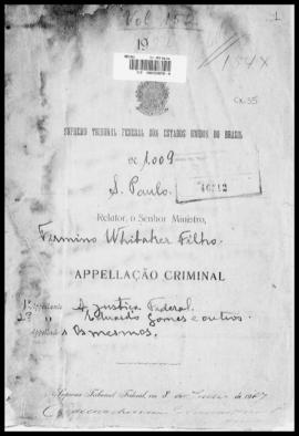 Processo... [apelação criminal], nª 1009/1927. [São Paulo-SP?], 1927. v. 152