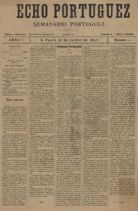 Echo portuguez [jornal], a. 1, n. 11. São Paulo-SP, 27 jun. 1897.