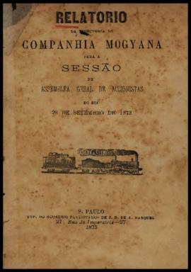 Relatório…, [nº 002], 1º sem. 1873. Criador(a): Companhia Mogiana de Estradas de Ferro. São Paulo...