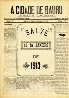 A Cidade de Baurú [jornal], a. 5, n. 187. Bauru-SP, 15 jan. 1913.