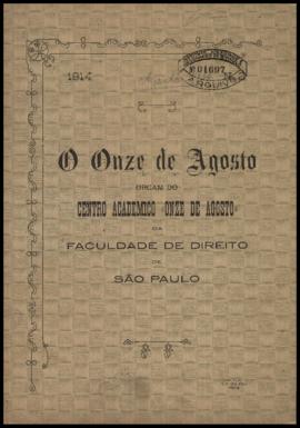 O Onze de Agosto [jornal], a. 11, n. 2. São Paulo-SP, ago. 1914.