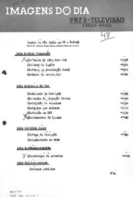 TV Tupi [emissora]. Diário de São Paulo na T.V. [programa]. Roteiro [televisivo], 07 mar. 1960.