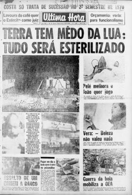 Última Hora [jornal]. Rio de Janeiro-RJ, 24 jul. 1969 [ed. matutina].