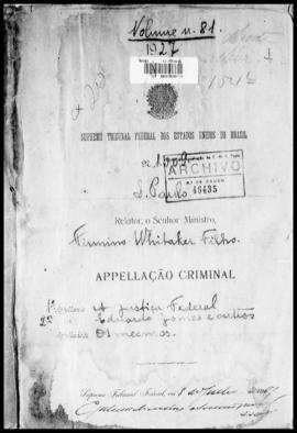 Processo... [apelação criminal], nª 1009/1927. [São Paulo-SP?], 1927. v. 81