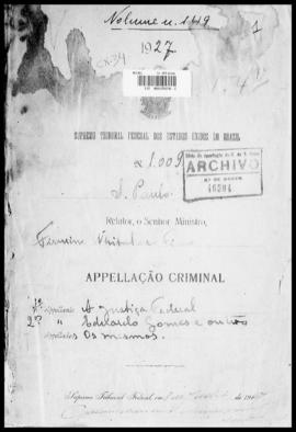 Processo... [apelação criminal], nª 1009/1927. [São Paulo-SP?], 1927. v. 149