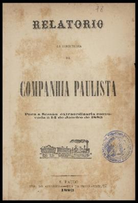 Relatório…, [nº extra.], 1883. Criador(a): Companhia Paulista de Estradas de Ferro. São Paulo-SP:...