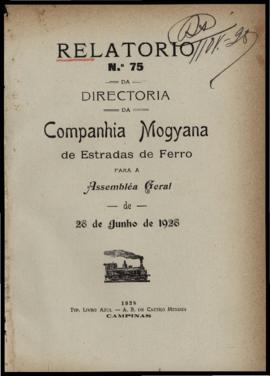 Relatório…, nº 075, 1927. Criador(a): Companhia Mogiana de Estradas de Ferro. Campinas-SP: Typ.  Livro Azul - A. B. de Castro Mendes, 1928. Relatório administrativo.