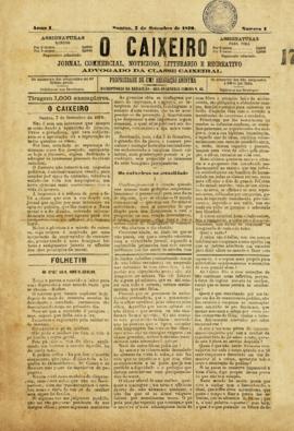 O Caixeiro [jornal], a. 1, n. 1. Santos-SP, 07 set. 1879.