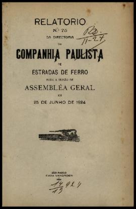 Relatório…, nº 075, 1923. Criador(a): Companhia Paulista de Estradas de Ferro. São Paulo-SP: Casa...