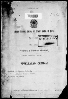 Processo... [apelação criminal], nª 1009/1927. [São Paulo-SP?], 1927. v. 34
