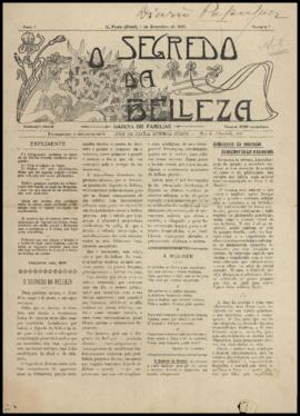 O Segredo da belleza [jornal], a. 1, n. 1. São Paulo-SP, 01 set. 1905.