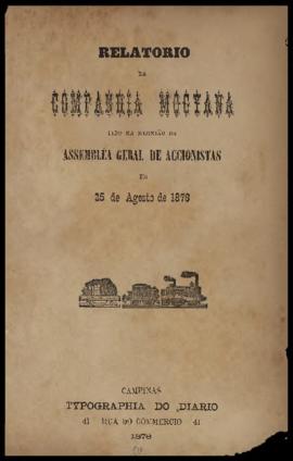 Relatório…, [nº 012], 1º sem. 1878. Criador(a): Companhia Mogiana de Estradas de Ferro. Campinas-...
