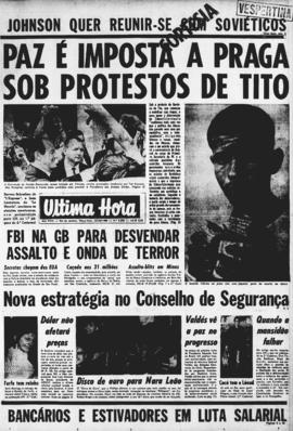 Última Hora [jornal]. Rio de Janeiro-RJ, 27 ago. 1968 [ed. vespertina].