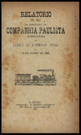 Relatório…, nº 024, 1º sem. 1881. Criador(a): Companhia Paulista de Estradas de Ferro. São Paulo-...