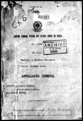 Processo... [apelação criminal], nª 1009/1927. [São Paulo-SP?], 1927. v. 20