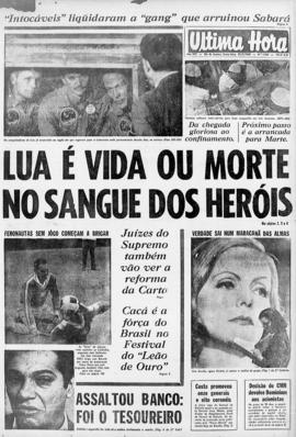 Última Hora [jornal]. Rio de Janeiro-RJ, 25 jul. 1969 [ed. vespertina].