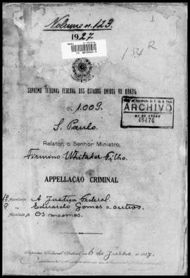 Processo... [apelação criminal], nª 1009/1927. [São Paulo-SP?], 1927. v. 123