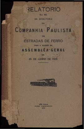 Relatório…, nº 080, 1928. Criador(a): Companhia Paulista de Estradas de Ferro. São Paulo-SP: Casa...
