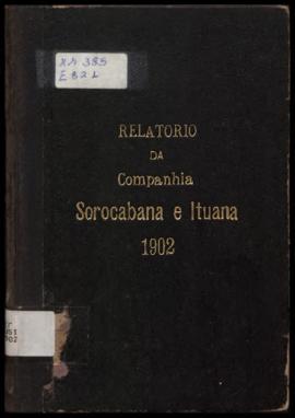 Relatório…, [s/n], 1900. Criador(a): Companhia União Sorocabana e Ituana. Rio de Janeiro-RJ: Typo...