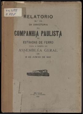 Relatório…, nº 081, 1929. Criador(a): Companhia Paulista de Estradas de Ferro. São Paulo-SP: Casa...