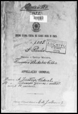 Processo... [apelação criminal], nª 1009/1927. [São Paulo-SP?], 1927. v. 120