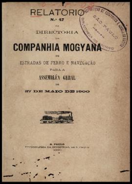 Relatório…, nº 047, 1899. Criador(a): Companhia Mogiana de Estradas de Ferro. São Paulo-SP: Typog...