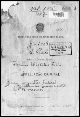 Processo... [apelação criminal], nª 1009/1927. [São Paulo-SP?], 1927. v. 156
