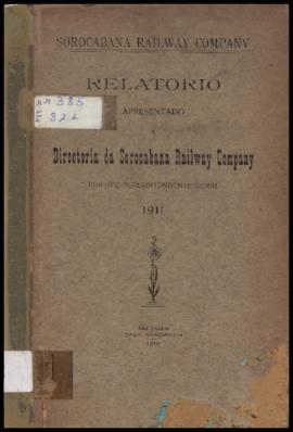 Relatório…, [s/n], 1911. Criador(a): Sorocabana Railway Company. São Paulo-SP: Casa Vanorden, 191...