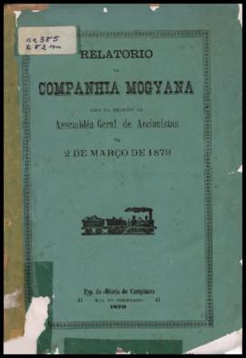 Relatório…, [nº 013], 2º sem. 1878. Criador(a): Companhia Mogiana de Estradas de Ferro. Campinas-...