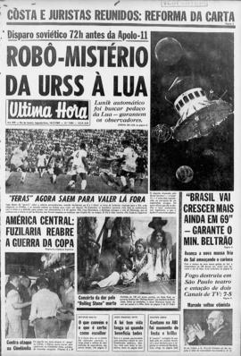Última Hora [jornal]. Rio de Janeiro-RJ, 14 jul. 1969 [ed. vespertina].