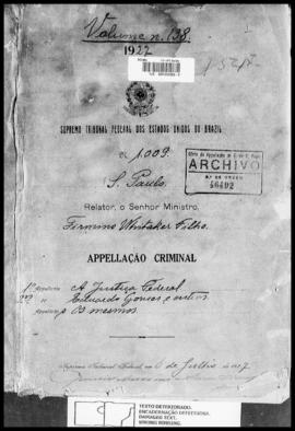 Processo... [apelação criminal], nª 1009/1927. [São Paulo-SP?], 1927. v. 138