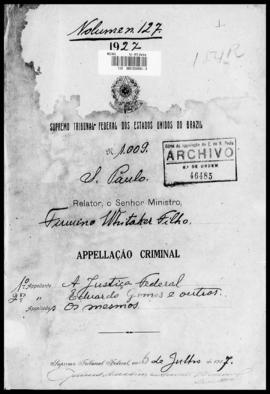 Processo... [apelação criminal], nª 1009/1927. [São Paulo-SP?], 1927. v. 127