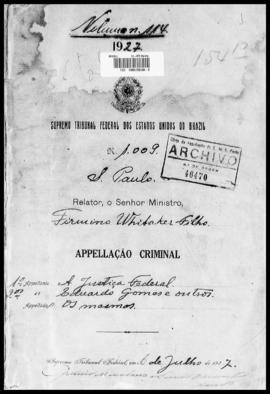 Processo... [apelação criminal], nª 1009/1927. [São Paulo-SP?], 1927. v. 114
