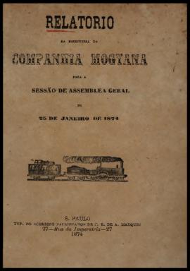 Relatório…, [nº 003], 2º sem. 1873. Criador(a): Companhia Mogiana de Estradas de Ferro. São Paulo...
