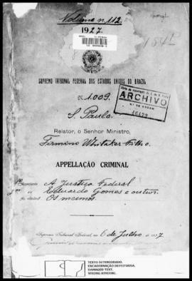Processo... [apelação criminal], nª 1009/1927. [São Paulo-SP?], 1927. v. 112