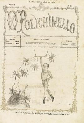 O Polichinello [jornal], a. 1, n. 2. São Paulo-SP, 23 abr. 1876.
