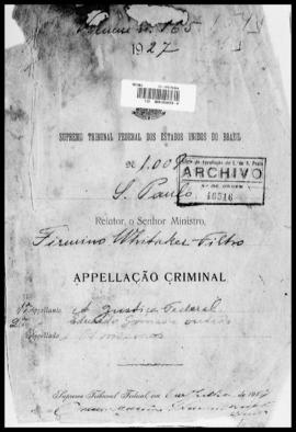 Processo... [apelação criminal], nª 1009/1927. [São Paulo-SP?], 1927. v. 165